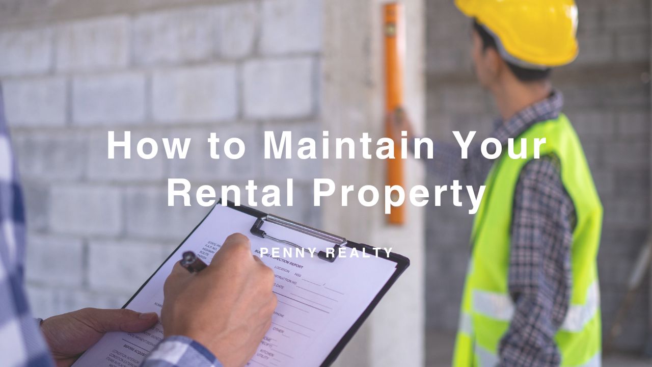 How to Maintain Your Rental Property